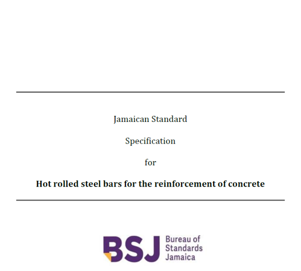 JS 33: 2024 – Jamaican Standard Specification for Hot rolled steel bars for the reinforcement of concrete