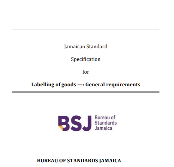 JS 349: 2020 – Jamaican Standard Specification for Labelling of goods —: General requirements