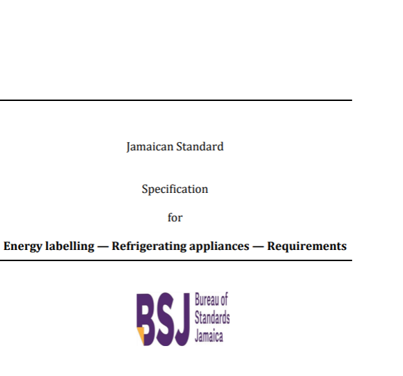 JS CRS 57: 2023/Amd 1: 2023 – Jamaican Standard Specification for Energy labelling — Refrigerating appliances — Requirements