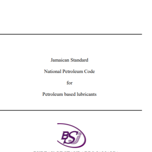 JS 343: 2017 - Jamaican Standard National Petroleum Code for Petroleum - Based Lubricants