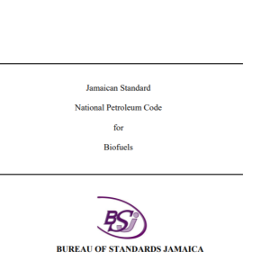 JS 345: 2017 - Jamaican Standard National Petroleum Code for Biofuels